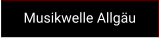 Musikwelle Allgäu