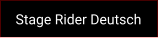 Stage Rider Deutsch