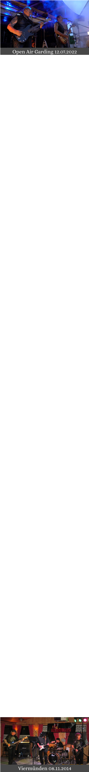 Viermünden 08.11.2014 Open Air Garding 12.07.2022